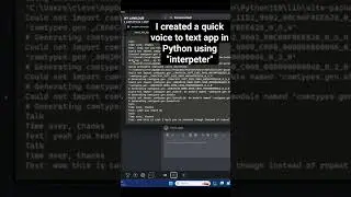 Python interpreter voice to text app in 60 s #openinterpreter #codeinterpreter #openai #chatgpt