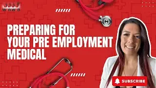 Preparing For Your Pre Employment Medical