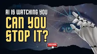 AI is Watching You: The Shocking Truth About Privacy in 2025