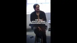 Are You Afraid Of Being Misunderstood?