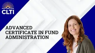 Advanced Certificate in Fund Administration