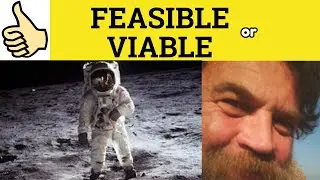🔵 Feasible or Viable - Feasible Meaning - Feasible Examples - Feasible Definition