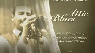 Attic Blues (The FaPaWe Three/1964)