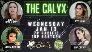 The Calyx - 