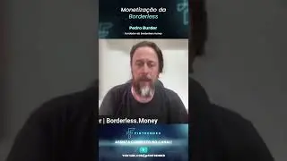 Monetiza&ccedil;&atilde;o da Borderless.money