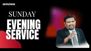 SUNDAY EVENING SERVICE 25/01/2026] GODSON MINISTRIES| #holy   #churchservice #prayer #sermon