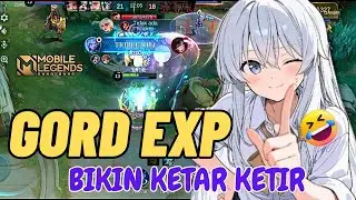 Iseng Pick Gord Exp Malah Begini Hasil Nya | Mobile Legends
