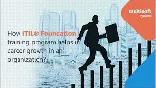 Benefits of ITIL Certification  Multisoft Systems