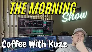 Wannabe Futures Trading | Coffee with Kuzz