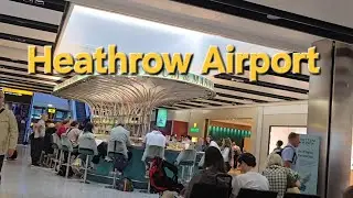 Heathrow Airport Walking Tour | London | UK