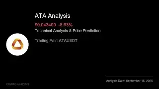 ATA (ATAUSDT) Technical Analysis - Price Prediction & Buy or Sell September 15, 2025