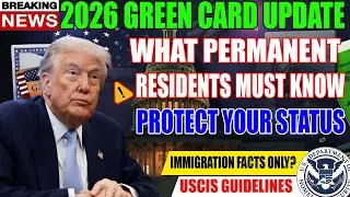 🚨 2026 Green Card Alert: Debunk Myths & Key Rules to Avoid Deportation!