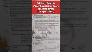9th class English paper Rawalpindi board group 2(evening) 2023 Class 9th English Rawalpindi board