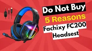 🚫 Don&rsquo;t Buy the Fachixy FC200 Headset Before Watching This!