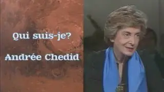 Qui suis-je?, Andrée Chedid