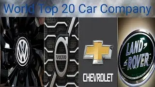 World Top 20 Car Company || AB Great World