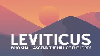Morning Service | Leviticus: Who shall ascend the hill of the Lord? | The Grain Offering | Lev. 2