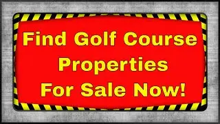 Fast Way To Find Golf Course Properties For Sale⛳️ TheNessTeam.com￼ #shorts