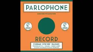 ST GERMAIN - Sittin' Here (Boddhi Satva Ancestral Soul Remix)