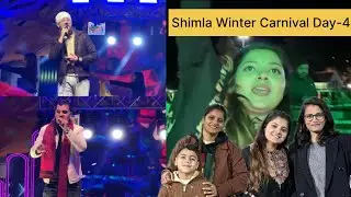Shimla Winter Carnival Day-4 || Aaj mere sath mere didi gye the || 