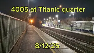 4005 at Titanic quarter 8/12/25