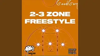 2-3 Zone Freestyle