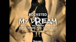#BZM010: Rocksted - My Dream (Gabriel Moraes Remix)