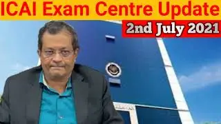 ICAI Exam Centre Update | July 2021 CA Exams | CA Exam Update Today | CA Exams in Manipur 2021