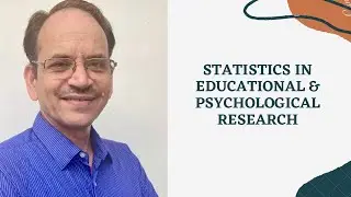 PURPOSE OF STARTING CHANNEL ON STATISTICS IN EDUCATIONAL RESEARCH.
