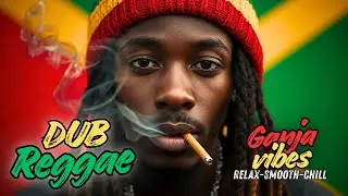 Reggae Dub Mix 2026 🌴 Roots in My Blood 🔥 Chill Island & Ganja Vibes