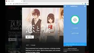Bypass Netflix Japan geo-restrictions to watch Koi to Uso via chrome extension