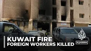 At least 49 dead in fire at building housing workers in Kuwait