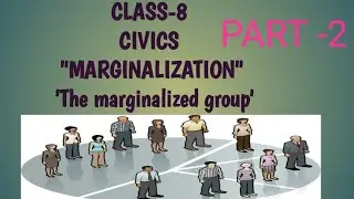 MARGINALISATION- Marginalised Group | CLASS 8 | PART 2|SC/ST/OBC| HINDI DETAILING|