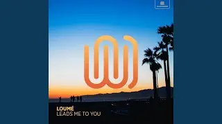 Leads Me to You
