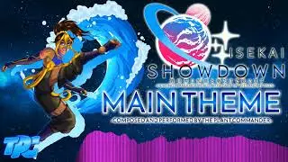 Isekai Showdown Main Theme - The Plant Commander