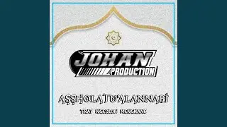 Assholatu'alannabi Trap Ngeslow Mengkane