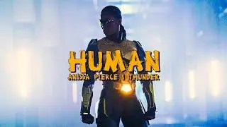 Human | Anissa Pierce aka Thunder