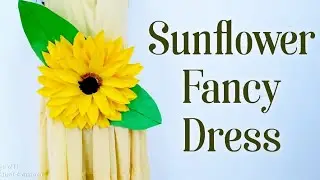 Flowers Day Fancy Dress... Sunflower Fancy Dress making Tutorial.. Flowersday.. Sunflower making..