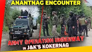 Anantnag Encounter | Anti-Terror Operation Underway | Indian Army | J&K Police | Two Soldiers Killed
