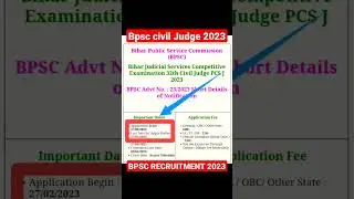 BPSC CIVIL JUDGE RECRUITMENT 2023 #bpsc #civiljudge #latest #shorts #viral #upsc #youtubeshorts #ias