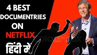 Top 4 Hindi Dubbed Documentary Web Series On Netflix | Best Documentary in Hindi |