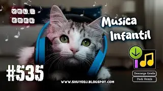 M&uacute;sica Infantil Vol.1 2025 Pack Remix #.535 (Descarga Gratis Por Mediafire)