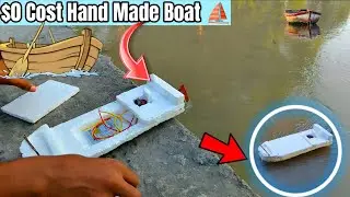 I Build a $0 Cost Handmade Boat 🚤 | Testing DIY Boat on Water | Handmade Styrofoam Boat