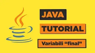 Java Variabili “final”