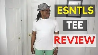 ESNTLS T Shirt Review | ESNTLS TMF Review
