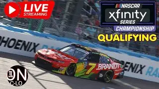 🔴Nascar Xfinity Series Championship Qualifying. Nascar Xfinty Series. Live Commentray & Reaction