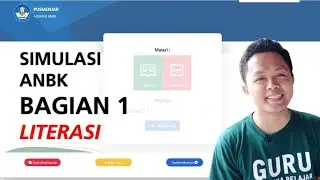 Simulasi ANBK SD Bagian 1 (Literasi)