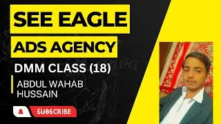 digital marketing full course | See Eagle Ads Agency | part 18