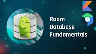 Room Database part 1 - 🌟 Fundamentals 🌟