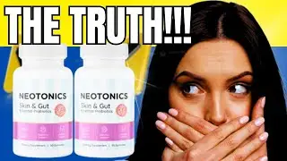 Neotonics Review 2024 | Neotonics Supplement! Neotonics benefits and results!